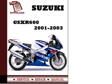 Suzuki Gsxr600 Full Service Repair Manual 2001 2003