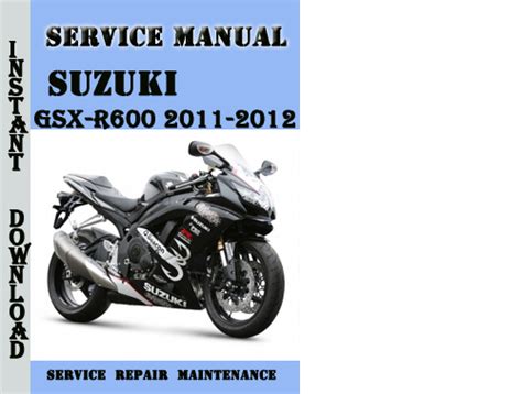 Suzuki Gsxr600 Gsx R600 2011 2012 Service Repair Manual