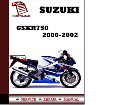 Suzuki Gsxr750 2000 2002 Workshop Service Repair Manual