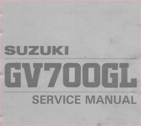 Suzuki Gv 700 Gl Service Manual 1984 1987