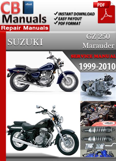 Suzuki Gz 250 Marauder 1999 2010 Service Repair Manual