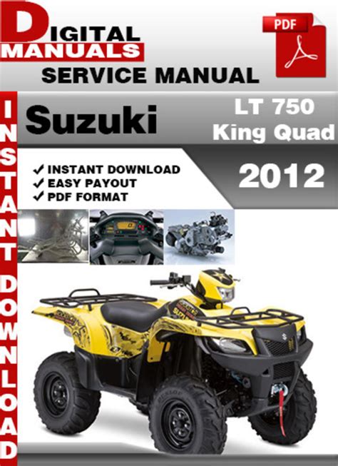 Suzuki Lt 750 King Quad 2008 2012 Factory Service Repair Manual Download Pdf