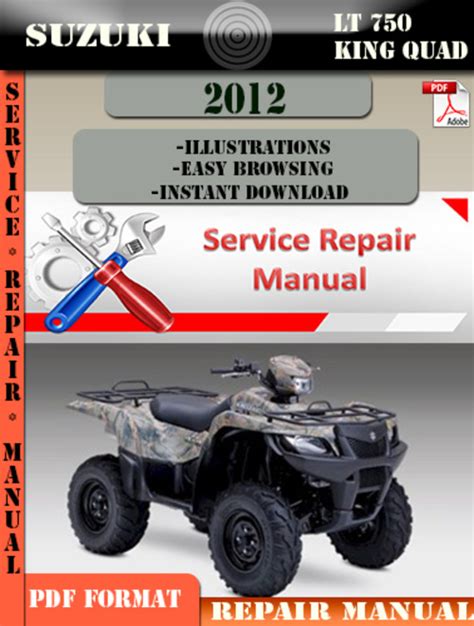 Suzuki Lt 750 King Quad 2012 Digital Service Repair Manual