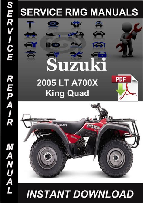 Suzuki Lt A700x K5 King Quad Motorcycle Service Manual 2005