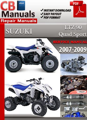 Suzuki Ltz90 Ltz90 Quadsport Full Service Repair Manual 2007 2009