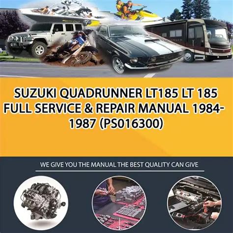 Suzuki Quadrunner Lt185 Lt 185 Full Service Repair Manual 1984 1987