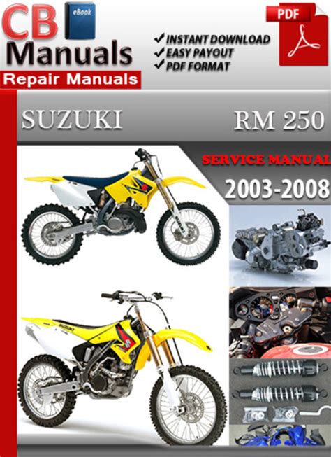 Suzuki Rm 250 2005 Digital Factory Service Repair Manual