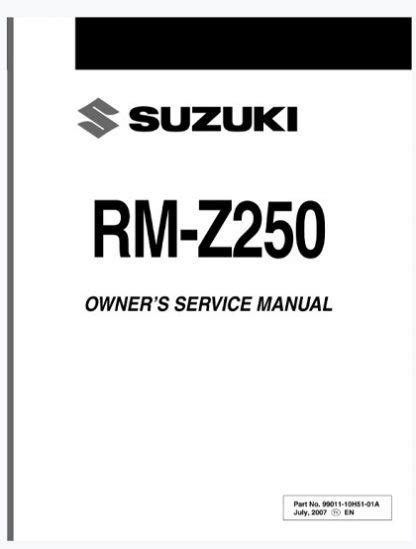 Suzuki Rm Z250 2007 Factory Workshop Manual