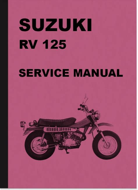 Suzuki Rv125 Rv 125 Service Workshop Repair Manual