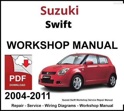 Suzuki Swift 2004 2009 Repair Service Manual Pdf