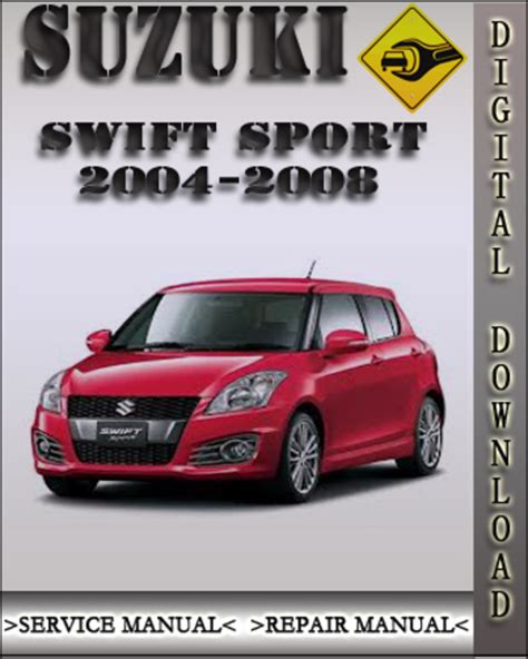 Suzuki Swift Sport 2008 Factory Service Repair Manual