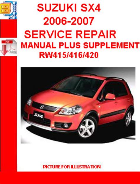 Suzuki Sx4 2006 2007 Service Repair Manual Plus Supplement