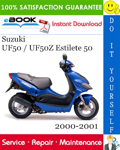 Suzuki Uf50 Uf50z Scooter Full Service Repair Manual 2000 2003