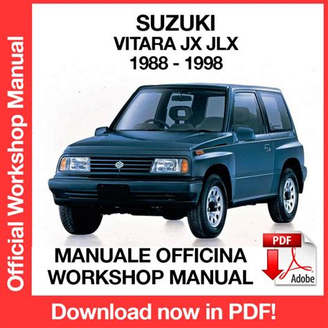 Suzuki Vitara Jx Jlx Workshop Service Repair Manual 1988 1999