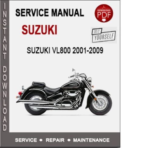 Suzuki Vl800 Intruder Boulevard C50 2001 2009 Service Manual