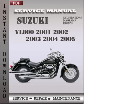 Suzuki Volusia Vl800 Motorcycle Full Service Repair Manual 2001 2004