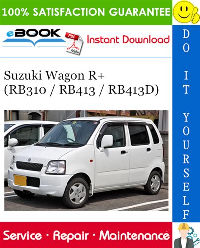 Suzuki Wagon R Rb310 Rb413 Rb413d Car Service Repair Manual Download