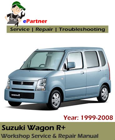 Suzuki Wagon R Service Repair Workshop Manual 1999 2008