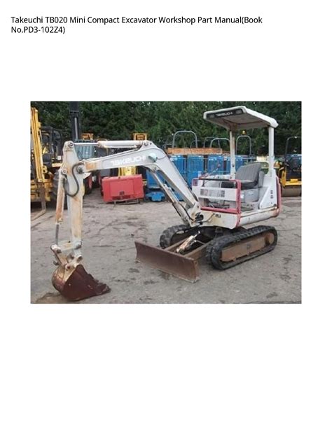 Takeuchi Tb020 Compact Excavator Workshop Manual