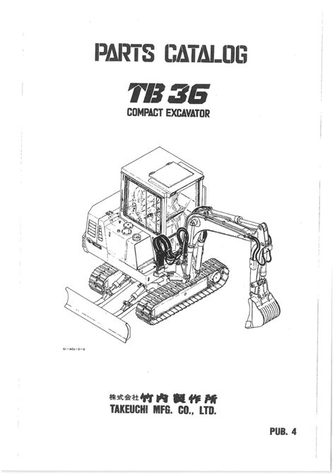 Takeuchi Tb36 Compact Excavator Parts Manual Instant