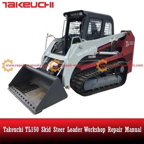 Takeuchi Tl150 Tl 150 Crawler Workshop Repair Service Manual