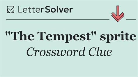 Tempest Sprite Crossword Clue