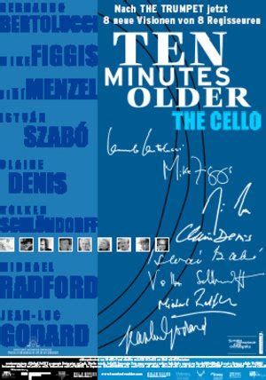 Ten Minutes Older: The Cello