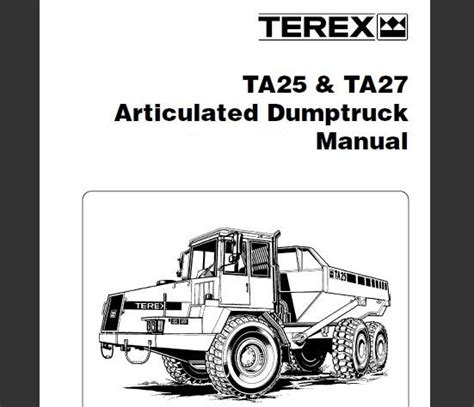 Terex Ta25 Ta27 Articulated Dumptruck Service Repair Manual