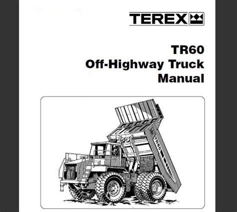 Terex Tr60 Off Highway Truck Service Manual