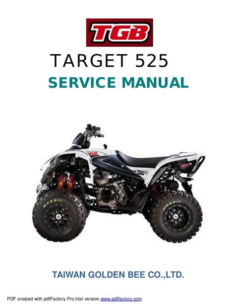 Tgb Target 525 Atv Factory Service Repair Manual