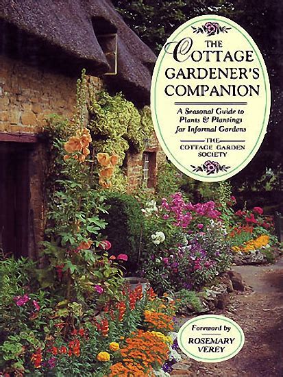 The Cottage Gardeners Companion A Seasonal Guide To Plants