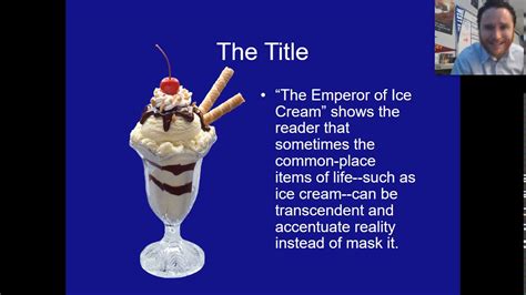 The Emperor of Ice Cream: An In-depth Analysis