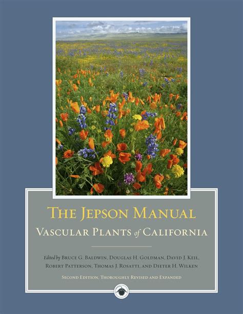 The Jepson Manual Vascular Plants Of California