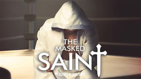 The Masked Saint