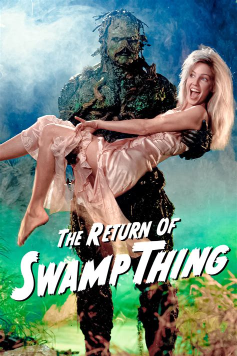 The Return of Swamp Thing