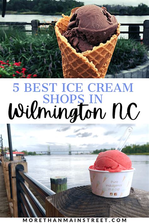 The Ultimate Guide to the Best Ice Cream in Wilmington, NC