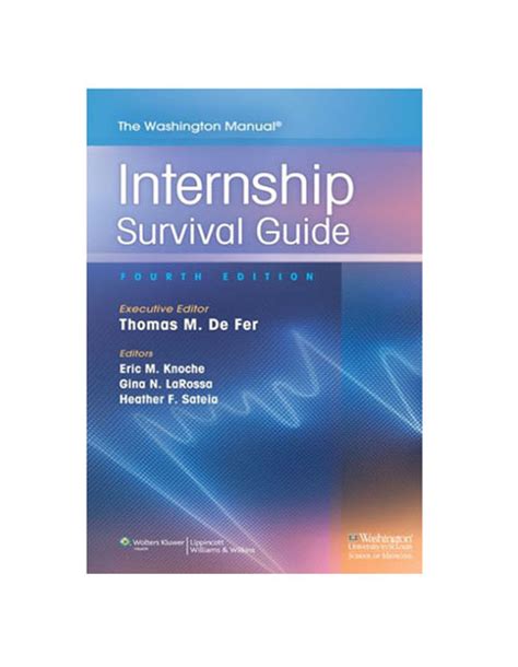 The Washington Manual Internship Survival Guide