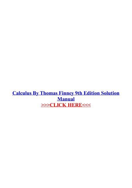 Thomas Finney Calculus 9th Edition Solution Manual