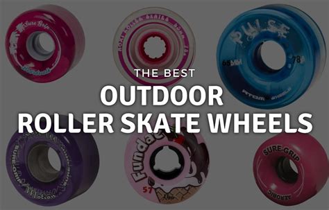 Thrill and Glide with Outdoor Roller Skate Wheels with Bearings: A Comprehensive Guide