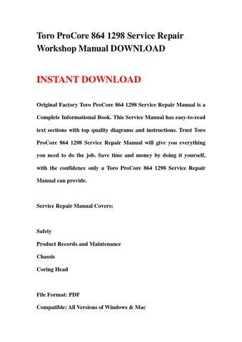 Toro Procore 864 1298 Service Repair Workshop Manual Download