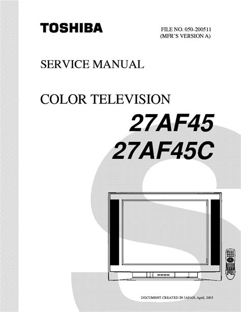 Toshiba 27af45 27af45c Color Tv Service Manual