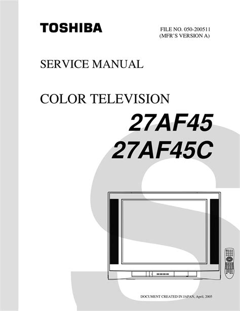 Toshiba 27af45 27af45c Color Tv Service Manual Download