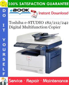 Toshiba E Studio 182 212 242 Multifunctional Digital Systems Service Repair Manual