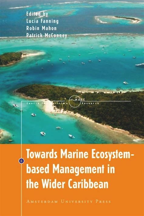 Towards Marine Ecosystem Based Management In The Wider - 