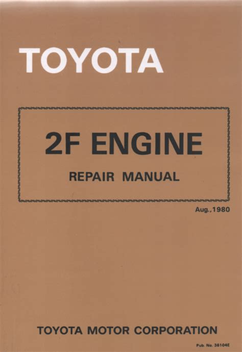 Toyota Landcruiser 1986 Engines 2f 3b 2h Manual