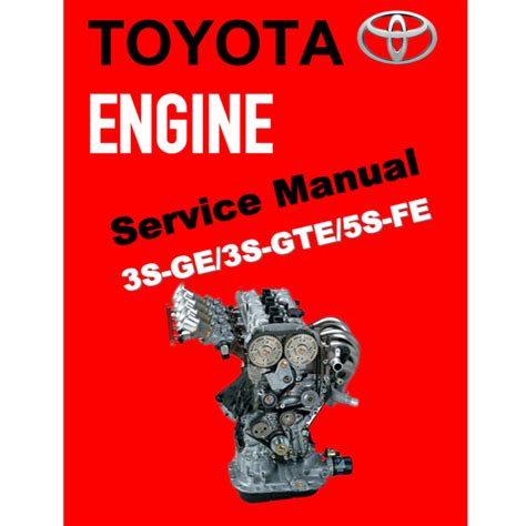 Toyota Scepter 4a Fe 3s Gte 5s Fe Engine Full Service Repair Manual