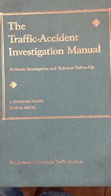 Traffic Accident Investigation Manual