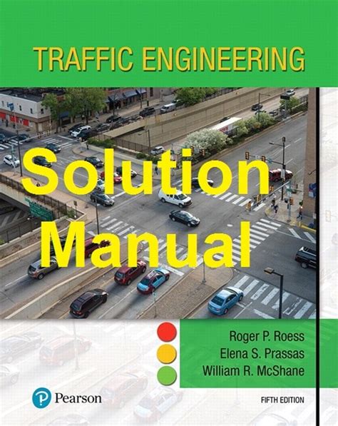 Traffic Engineering Mcshane Solution Manual