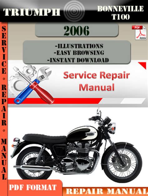 Triumph Bonneville T100 2006 Factory Service Repair Manual