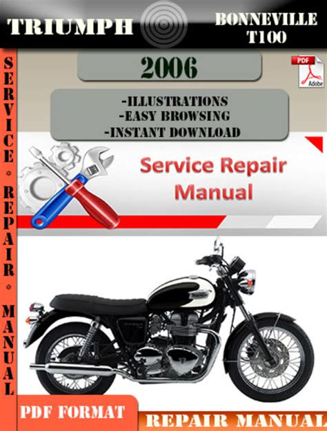 Triumph Bonneville T100 2006 Repair Service Manual